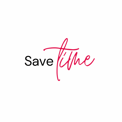 Save time
